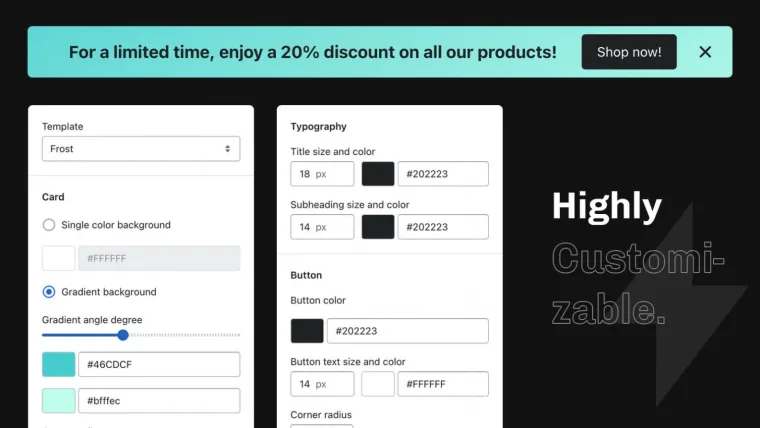 Endless Customization and Placement Opportunities